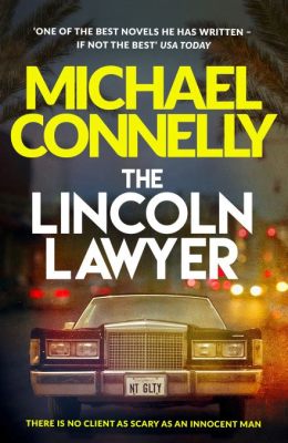 How Many Books in the Lincoln Lawyer Series: Exploring the Literary Universe of Michael Connelly